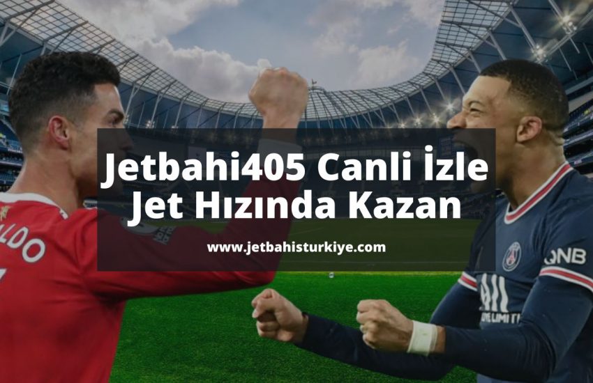 Jetbahi405-jetbahisguncelgiris-jetbahis-jetbahisturkiye