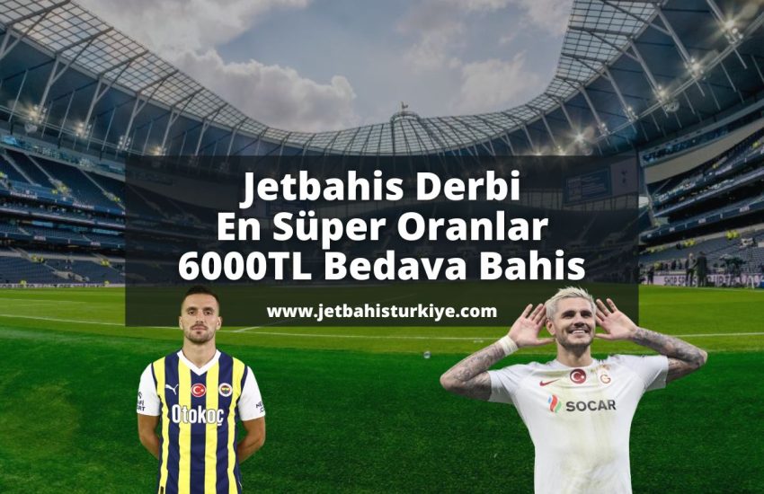 jetbahisturkiye-jetbahis-derbi