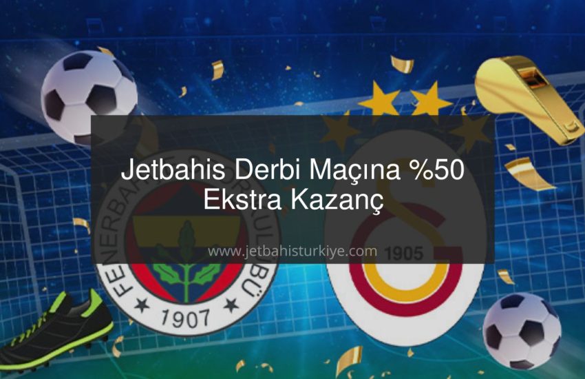 Jetbahis derbi bonus
