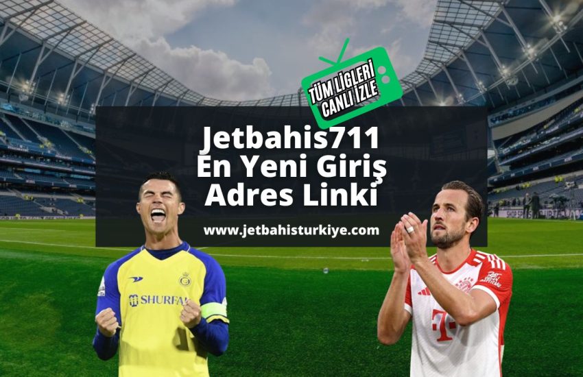 jetbahisturkiye-Jetbahis711