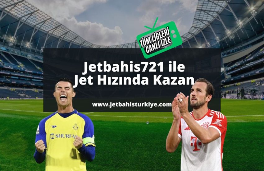jetbahisturkiye-Jetbahis721